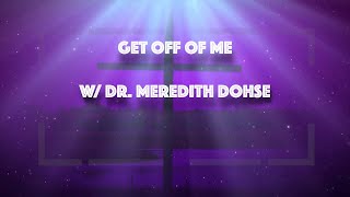 2021-07-18 | Get Off of Me