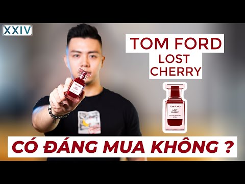 Đánh Giá Tom Ford Lost Cherry - Đắt Có Sắt Ra Miếng Nào Không? | Hoàng XXIV