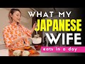 What My Japanese Wife Eats in a Day