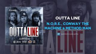 Watch NORE Outta Line feat Conway  Method Man video