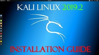 Installing Kali Linux in 2019.2! Step-By-Step