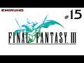 Final Fantasy 3 PSP - Part 15 [To the surface]