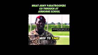 What Army Paratroopers Go Through At Airborne School