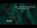 Có Anh Rồi Mất Anh - Mai Fin - Lyrics