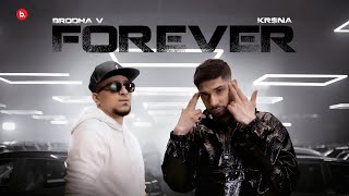 Watch Brodha V Forever feat KRNA video