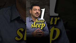 1 Hr Sleep Iit Selection