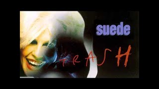 Watch Suede Have You Ever Been This Low video