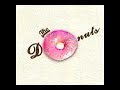 Blood, Toil, Tears and Sweat - The Donuts