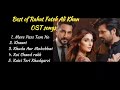 Rahat Fateh Ali Khan songs | Pakistani OST | Rahat Fateh Ali Khan OST | Most viewed OST