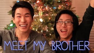 Meet My Brother (Sibling Tag)