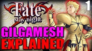 Who Was Gilgamesh? The First Hero & Fate?s Strongest Servant Explained - FATE / STAY NIGHT Lore