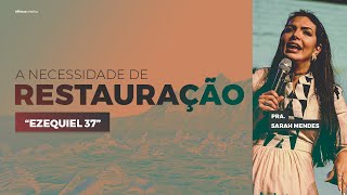 Sarah Mendes A Necessidade De Restauração