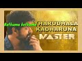 Master - Tharuthala Katharuna lyric Song | Thalapathy Vijay | Anirudh Ravichandar | Logesh Kanagaraj