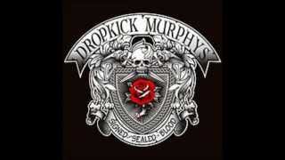 Watch Dropkick Murphys End Of The Night video