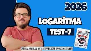 Logari̇tma Test 7 Ori̇ji̇nal Ayt Matemati̇k Soru Bankasi 2026 I