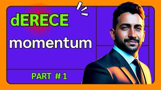 Derece Momentum Ders - 1