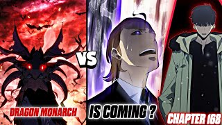 Dragon Monarch Is Coming ? 168 Solo Leveling