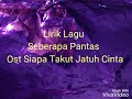 Download Lirik lagu seberapa pantas Ost siapa takut jatuh cinta//nezha putri||vlog 5 Lirik lagu seberapa pantas Ost siapa takut jatuh cinta//nezha putri||vlog 5