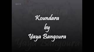 Yaya Bangoura - Koundara