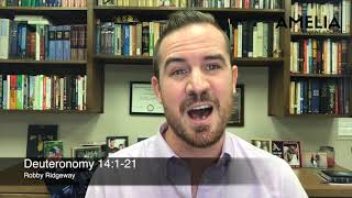 Devotional • Thursday 5.13.2021 • Deuteronomy 14:1-21