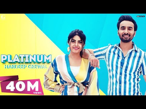 Platinum : Hardeep Grewal, Gurlez Akhtar (Full Song) GK.Digital | Latest Punjabi Songs | Geet MP3