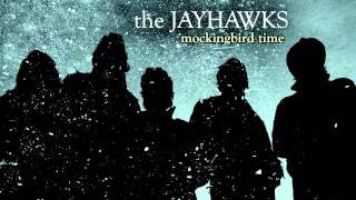 Watch Jayhawks Hey Mr Man video