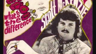 Watch Scott Mckenzie Whats The Difference video