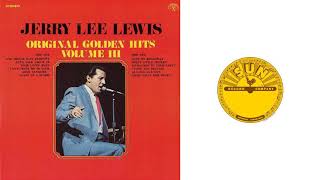 Watch Jerry Lee Lewis I Love You Because feat Orion video