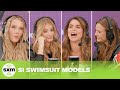 Sports Illustrated Swimsuit Models Rate Each Other | SiriusXM Superlatives
