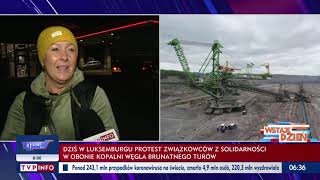 Dziś W Luksemburgu Protest Związkowców Z Solidarności W Obronie Kopalni Turów