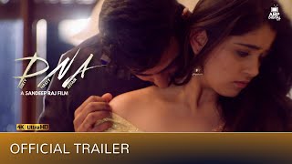 Dna - Dirty Nasty Affair Trailer Chandni Bhagwanani Jyothirnath Ajay Mysore A Sandeep Raj Film
