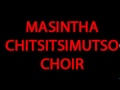 Masintha Chitsitsimutso Choir - Track 9