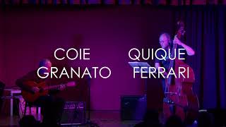 Coie Granato - Quique Ferrari - Casuality - Vivo - Ciclo De Jazz