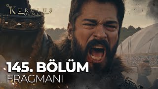 Kuruluş Osman 145. Bölüm Fragmanı | \