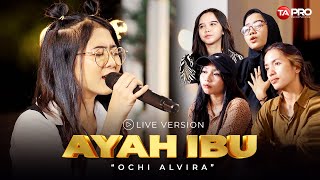 Download lagu Ochi Alvira - Ayah Ibu - LIVE SKA REGGAE KOPLO