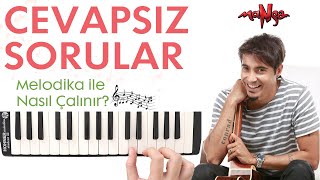 Manga - CEVAPSIZ SORULAR Melodika Notaları - Ses Veriyorum