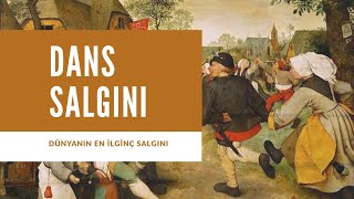 4 Dakikada Dünyanın En İlginç Salgini Dünyanın En Enterasan Hastalığı Dans Salgini