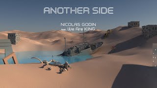 Nicolas Godin Ft. We Are King - Another Side