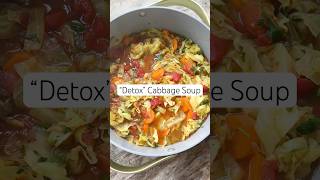 Mediterranean Detox Cabbage Soup Cabbage Soup Recipe