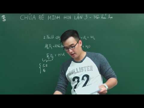 Tham khảo Chữa đề thi minh họa THPT QG môn Hóa năm 2017 lần 3