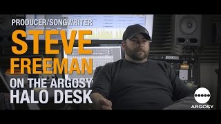 Producer/Songwriter, Steve Freeman, on the Argosy Halo Desk