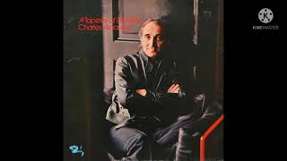 Watch Charles Aznavour After Loving You video