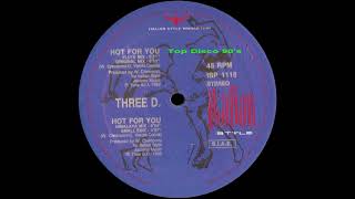 Three D. - Hot For You Himalaya Mix