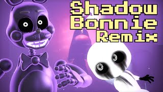 FNAF SHADOW BONNIE SONG - Animation Music  (DHeusta Remix)