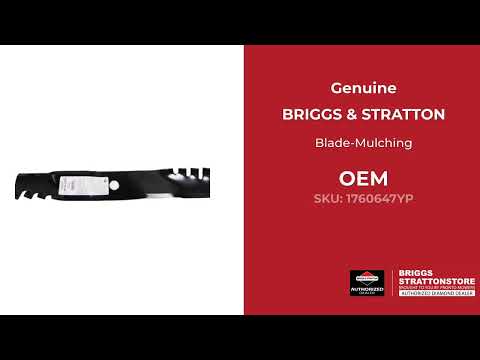 1760647Yp - Blade-Mulching - Briggs and Stratton - Genuine OEM Part 1760647Yp - Blade-Mulching - Briggs and Stratton - Genuine OEM Part