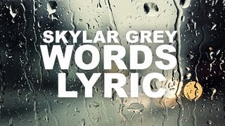 Watch Skylar Grey Words video