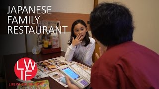 What a Japanese Family Restaurant is Like