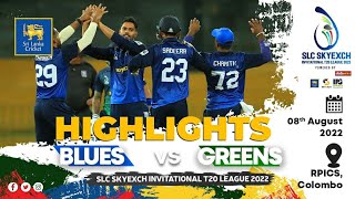 Match 2 Highlights | Blues vs Greens | SLC SkyExch Invitational T20 League  2022