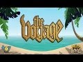 The Voyage - Gameplay