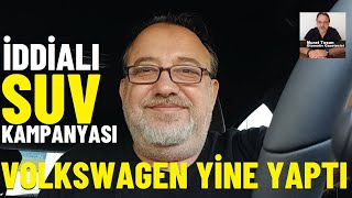 Volkswagen Yi̇ne Yapti Suv Kampanyasi Açiklandi